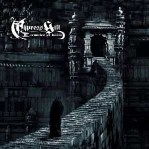 Album Cypress Hill - Cypress Hill III: Temples of Boom