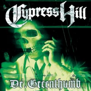 Album Dr. Greenthumb - Cypress Hill
