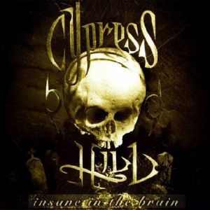 Album Cypress Hill - Insane in the Brain
