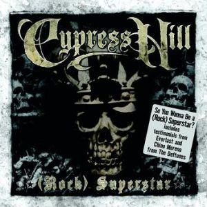 Album Cypress Hill - (Rap) Superstar