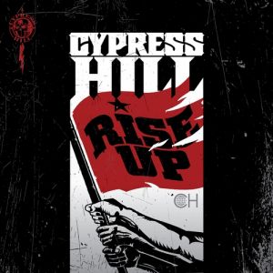 Album Cypress Hill - Rise Up