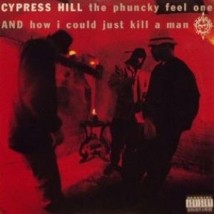 Album Cypress Hill - The Phuncky Feel One