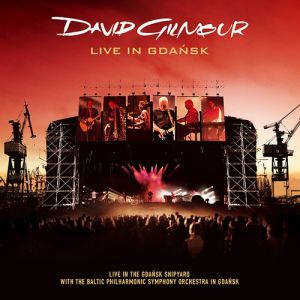 Album David Gilmour - Live in Gdańsk