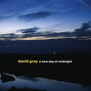 Album David Gray - A New Day at Midnight