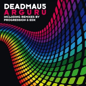 Album deadmau5 - Arguru