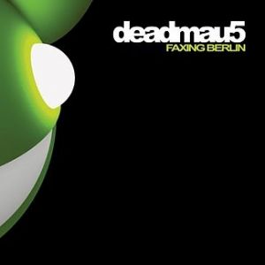 Album deadmau5 - Faxing Berlin