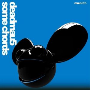 Album deadmau5 - Some Chords