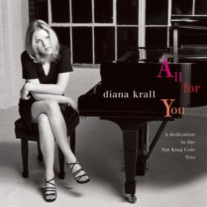 Album Diana Krall - All for You: A Dedication to the Nat King Cole Trio