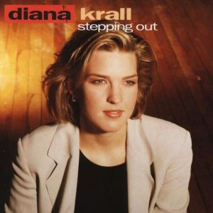 Album Stepping Out - Diana Krall