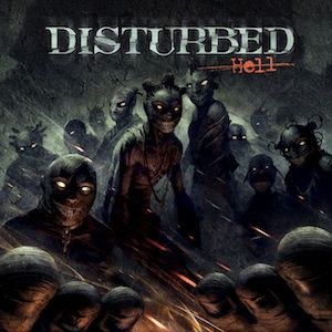 Album Disturbed - Hell
