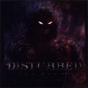 Disturbed The Night, 2009
