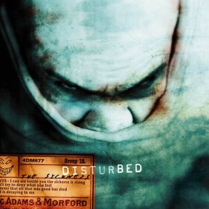 Album Disturbed - The Sickness
