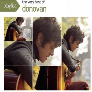 Donovan : Playlist: The Very Best of Donovan