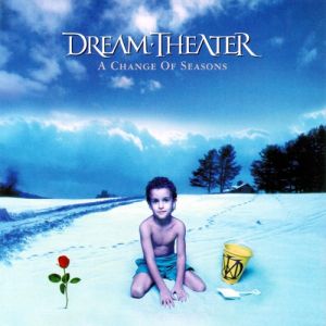 Album Dream Theater - A Change of Seasons