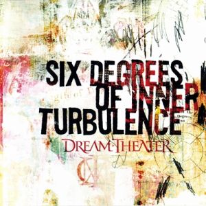 Album Dream Theater - Six Degrees of Inner Turbulence