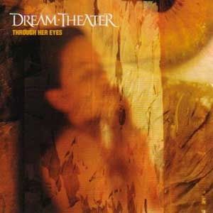 Album Dream Theater - Through Her Eyes