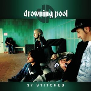 Album Drowning Pool - 37 Stitches