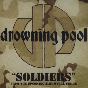 Album Drowning Pool - Soldiers