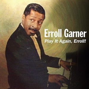 Album Erroll Garner - Play it Again Erroll