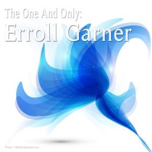 The One and Only Erroll Garner - album