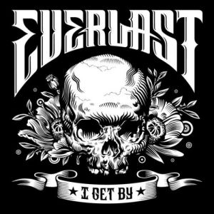 Album Everlast - I Get By
