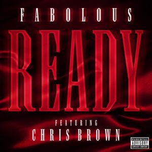 Fabolous Ready, 2013