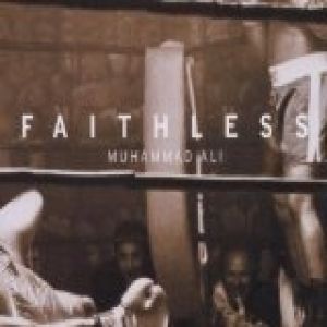 Album Faithless - Muhammad Ali