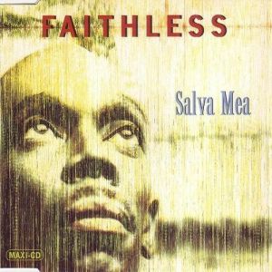 Album Salva Mea - Faithless