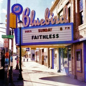 Album Sunday 8PM - Faithless