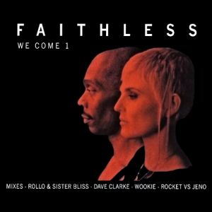 Album We Come 1 - Faithless