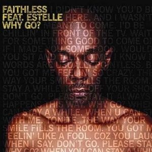 Album Faithless - Why Go?