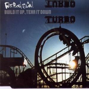 Album Fatboy Slim - Build It Up – Tear It Down