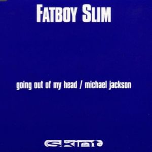 Album Fatboy Slim - Going Out of My Head