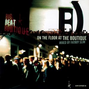 Album Fatboy Slim - On the Floor at the Boutique