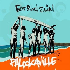 Album Fatboy Slim - Palookaville