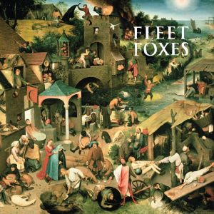 Album Fleet Foxes - Fleet Foxes