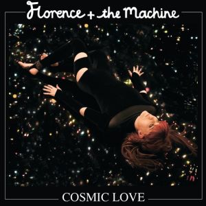 Florence + the Machine : Cosmic Love