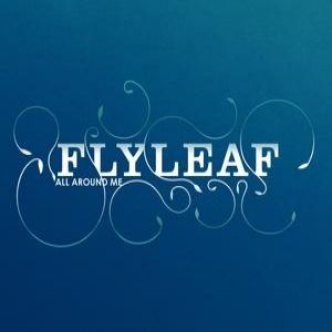 Flyleaf All Around Me, 2007