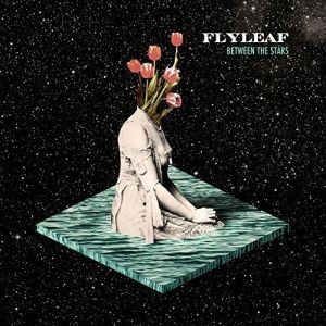 Between the Stars - Flyleaf