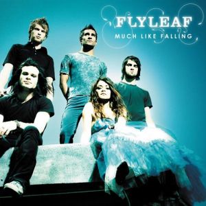 Album Flyleaf - Much Like Falling