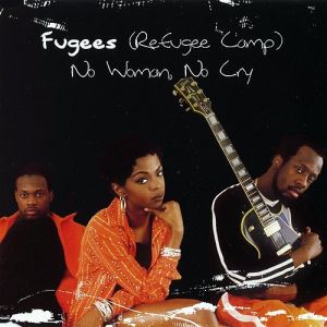 Album Fugees - No Woman, No Cry