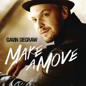Album Gavin DeGraw - Make a Move