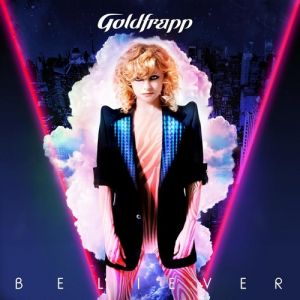Album Goldfrapp - Believer