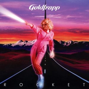 Goldfrapp Rocket, 2010