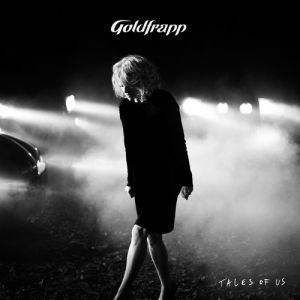 Album Goldfrapp - Tales of Us