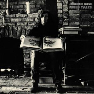 Album Graham Nash - Wild Tales
