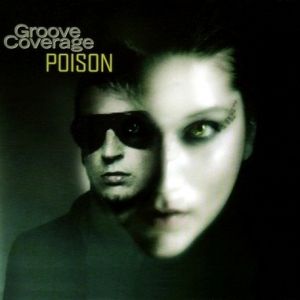 Album Groove Coverage - Poison