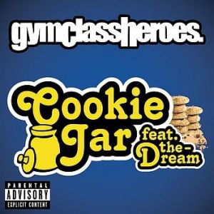 Cookie Jar - Gym Class Heroes