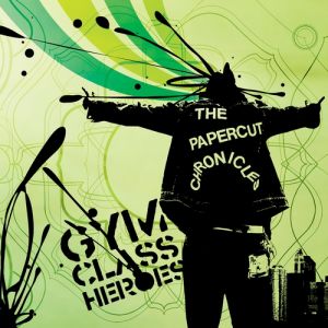 Album Gym Class Heroes - The Papercut Chronicles