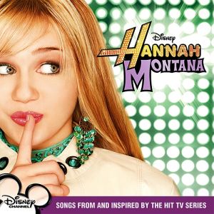 Album Hannah Montana - Hannah Montana